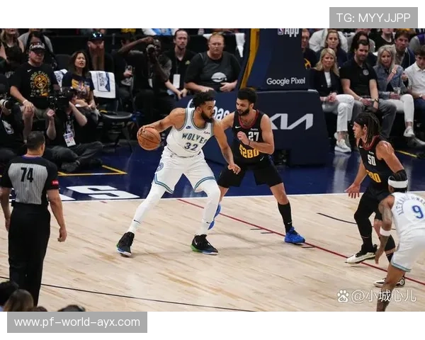 唐斯外线射术依旧稳定，森林狼继续爆发